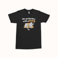 We Go Further Tee